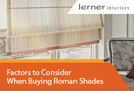 Factors to Consider When Buying Roman Shades