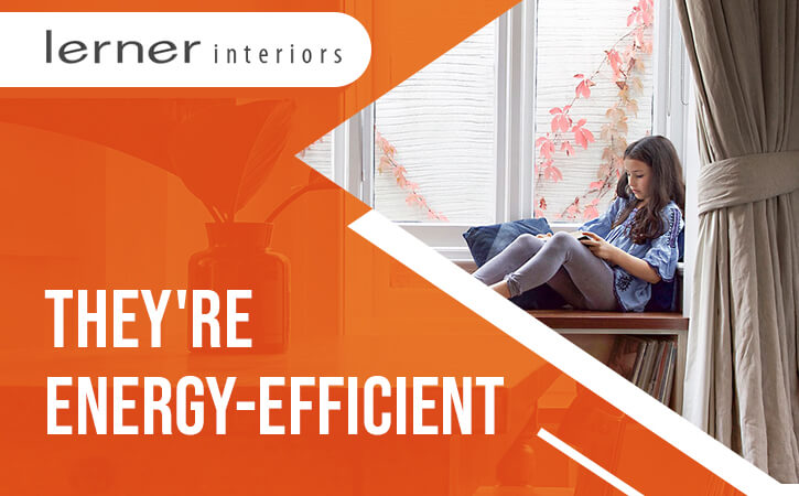 Roman Shades are Energy-Efficient