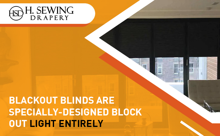blackout blinds for optimal darkness