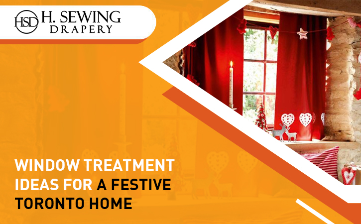 Window Treatment Ideas for a Festive
