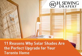 Solar Shades for Toronto Home
