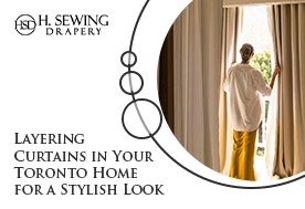 Curtains in Your Toronto Home