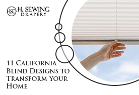 Blind Designs to Transform Your Home