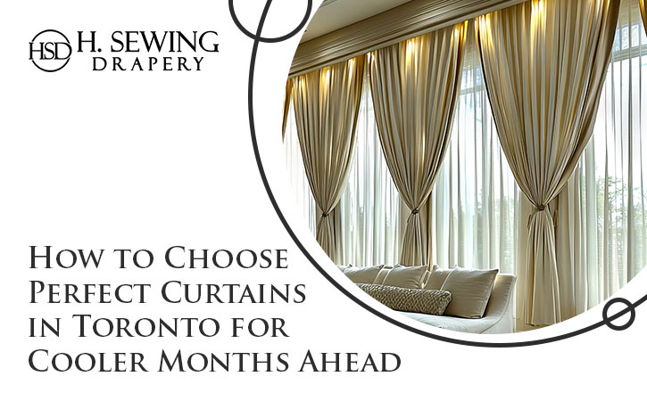 Perfect Curtains in Toronto 